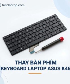 Thay Bàn Phím Keyboard Laptop Asus K46
