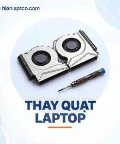 Thay Quạt Laptop Lấy Liền