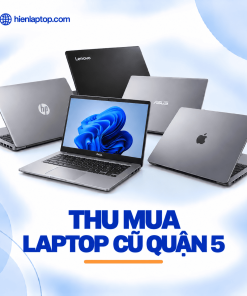 Thu Mua Laptop Cũ Quận 5
