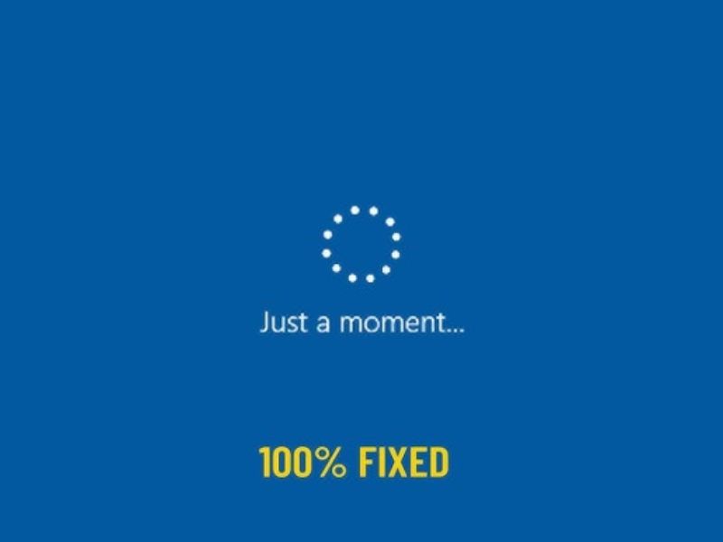Nguyên Nhân Khi Cài Win 10 Bị Lỗi Just A Moment
