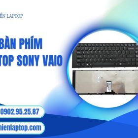 Bàn phím laptop Sony Vaio