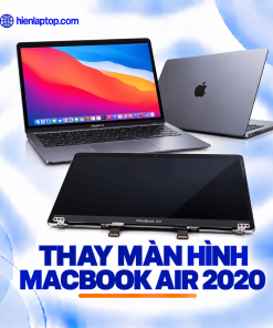 Thay Màn Hình Macbook Air 2020