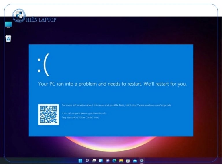 Sửa Lỗi Your Device Ran Into A Problem And Needs To Restart