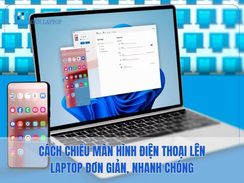 Cách Chiếu Màn Hình Điện Thoại Lên Laptop Đơn Giản, Nhanh Chóng